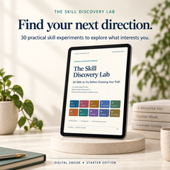 100 Skills to Try Before Choosing Your Path